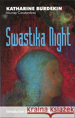 Swastika Night Katharine Burdekin 9780935312560 Feminist Press at The City University of New  - książka