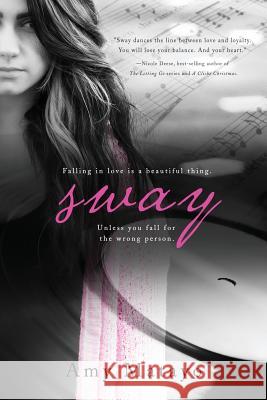 Sway Amy Matayo 9781502325891 Createspace - książka