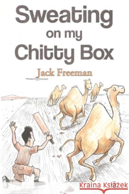 Sweating On My Chitty Box Jack Freeman 9781800166806 Pegasus Elliot Mackenzie Publishers - książka