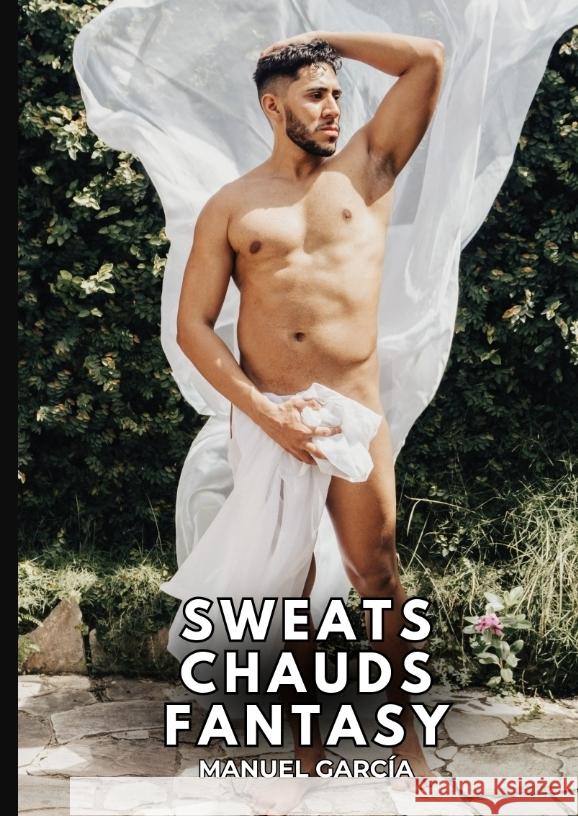 Sweats chauds Fantasy García, Manuel 9783384335715 Manuel García - książka