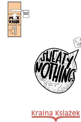 Sweaty Nothings Max Vahn 9780998515809 Boshler's Brigade - książka