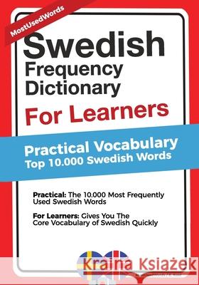 Swedish Frequency Dictionary For Learners: Practical Vocabulary - Top 10000 Swedish Words Kool, E. 9781976339257 Createspace Independent Publishing Platform - książka