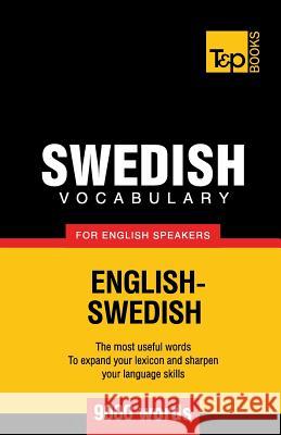 Swedish vocabulary for English speakers - 9000 words Andrey Taranov 9781780713069 T&p Books - książka