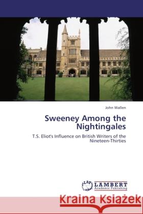 Sweeney Among the Nightingales Wallen, John 9783847378655 LAP Lambert Academic Publishing - książka