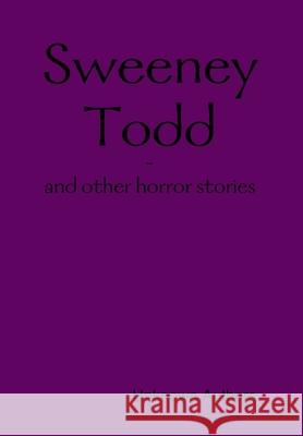 Sweeney Todd Unknown Authors 9781304998422 Lulu.com - książka