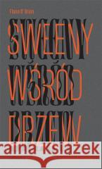 Sweeny wśród drzew Flann O`Brien 9788366511668 Officyna - książka