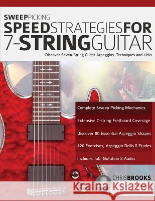 Sweep Picking Speed Strategies For 7-String Guitar Chris Brooks Joseph Alexander Tim Pettingale 9781789330793 WWW.Fundamental-Changes.com - książka