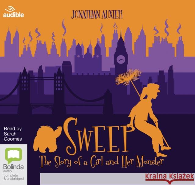 Sweep: The Story of a Girl and Her Monster Jonathan Auxier 9780655602941 Bolinda Publishing - książka