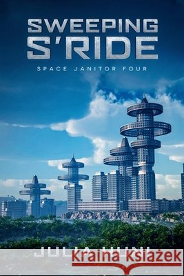Sweeping S'Ride Julia Huni   9798201001544 Julia Huni - książka