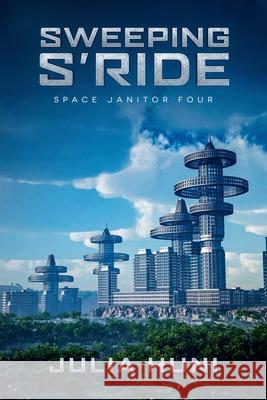 Sweeping S'Ride Julia Huni   9798201001544 Julia Huni - książka