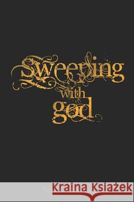 Sweeping with God Kevin Semeniuk 9781520483122 Independently Published - książka