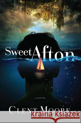 Sweet Afton Clent Moore 9781948080057 Indigo River Publishing - książka