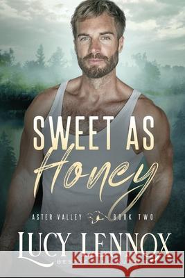 Sweet as Honey: An Aster Valley Novel Lucy Lennox 9781954857186 Lucy Lennox LLC - książka