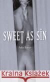 Sweet as Sin Felix Baron 9780352341341 Nexus (UK)