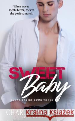 Sweet Baby Charity Parkerson 9781946099525 Punk & Sissy Publications - książka