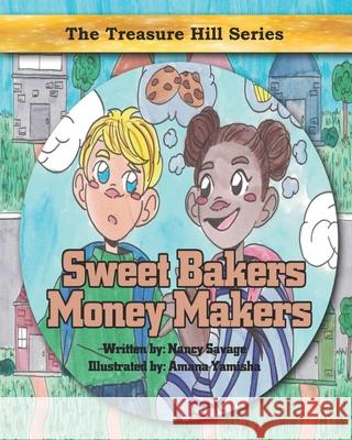 Sweet Bakers Money Makers Nancy Savage, Amana Yamisha 9798582410713 Independently Published - książka
