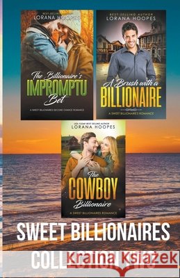 Sweet Billionaire's Collection Two Hoopes Lorana Hoopes 9798201494452 Draft2Digital - książka
