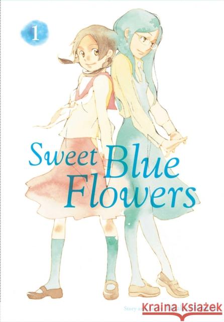 Sweet Blue Flowers, Vol. 1 Takako Shimura 9781421592985 Viz Media, Subs. of Shogakukan Inc - książka