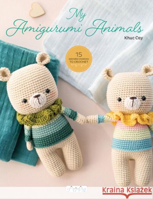 Sweet Crochet Animals: 15 Lovely Amigurumi Designs to Crochet Khuc Cay 9786057834522 Tuva Publishing - książka