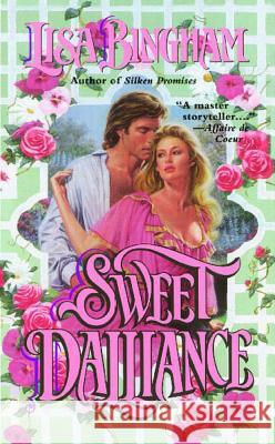 Sweet Dalliance Lisa Bingham 9781476715735 Gallery Books - książka