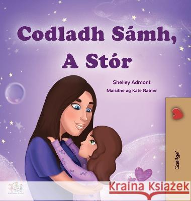 Sweet Dreams, My Love (Irish Children's Book) Shelley Admont Kidkiddos Books  9781525974144 Kidkiddos Books Ltd. - książka