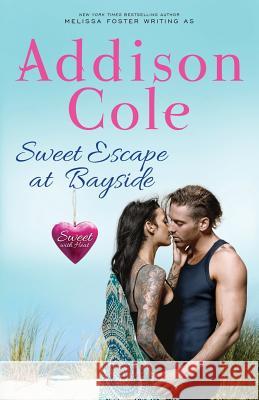 Sweet Escape at Bayside Addison Cole 9781948868099 World Literary Press - książka