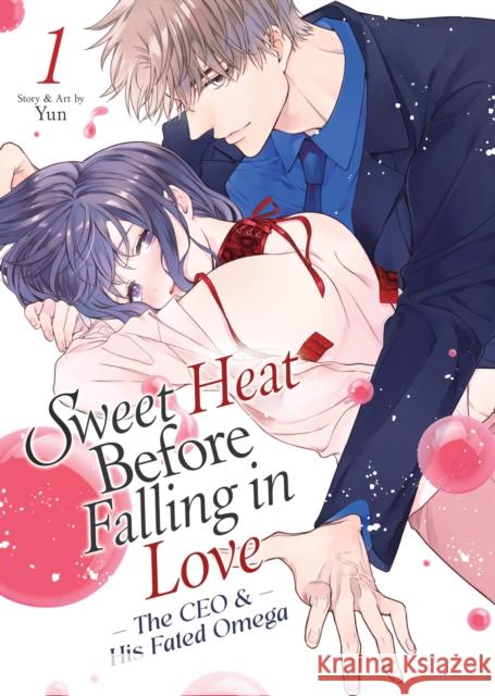 Sweet Heat Before Falling in Love: The CEO and His Fated Omega Vol. 1 Yun 9798893733242 Seven Seas Entertainment, LLC - książka