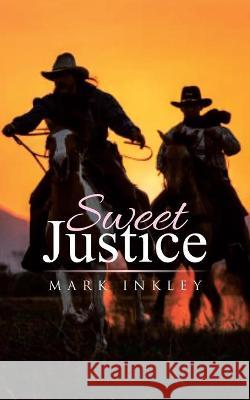 Sweet Justice Mark Inkley 9781956349566 Gotham Books - książka