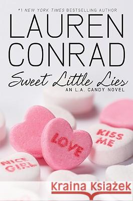 Sweet Little Lies Conrad, Lauren 9780061767616 HarperCollins - książka
