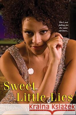 Sweet Little Lies Michele Grant 9780758242211 Dafina Books - książka