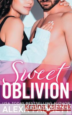 Sweet Oblivion: A Bad Boy Rockstar Romance Jessica Roye Alexa Padgett 9781945090325 Sidecar Press, Inc. - książka