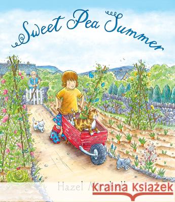 Sweet Pea Summer Hazel Mitchell Hazel Mitchell 9781536210347 Candlewick Press (MA) - książka