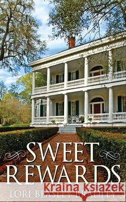 Sweet Rewards Lori Beasley Bradley 9784867504031 Next Chapter - książka
