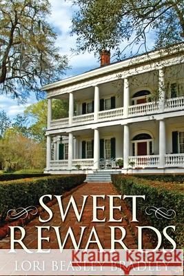 Sweet Rewards Lori Beasley Bradley 9784867504055 Next Chapter - książka