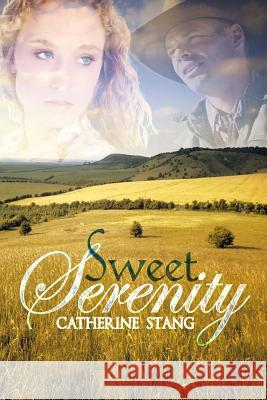 Sweet Serenity Catherine Stang E. J. Gilmer Stella Price 9781593747992 Whiskey Creek Press - książka