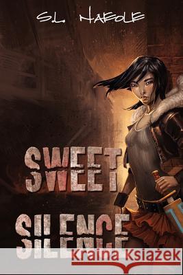Sweet Silence S. L. Naeole 9781470143282 Createspace - książka