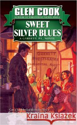 Sweet Silver Blues Glen Cook 9780451450708 Roc - książka