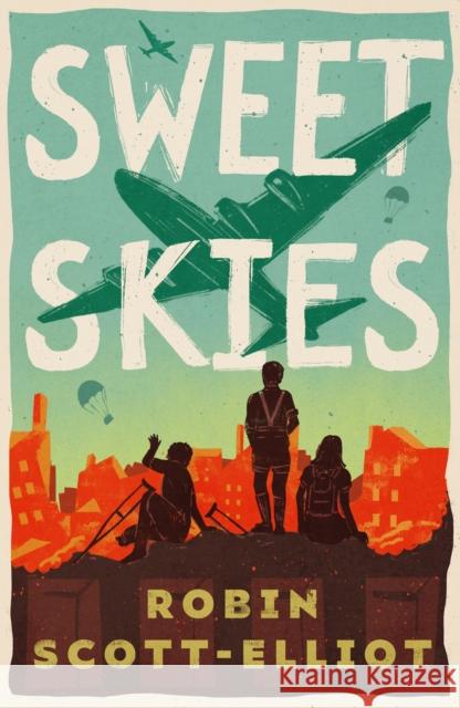 Sweet Skies Robin Scott-Elliot 9781911427322 Everything with Words - książka