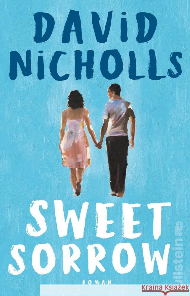 Sweet Sorrow Nicholls, David 9783548063836 Ullstein TB - książka