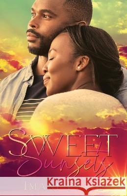 Sweet Sunsets Imani Price 9781957989938 Books to Hook Publishing, LLC. - książka