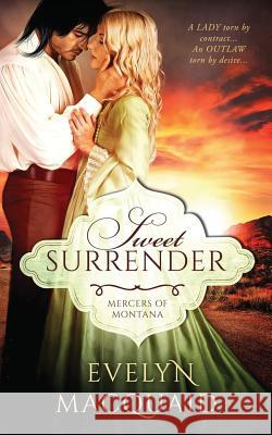 Sweet Surrender Evelyn Macquaid 9781517764975 Createspace Independent Publishing Platform - książka