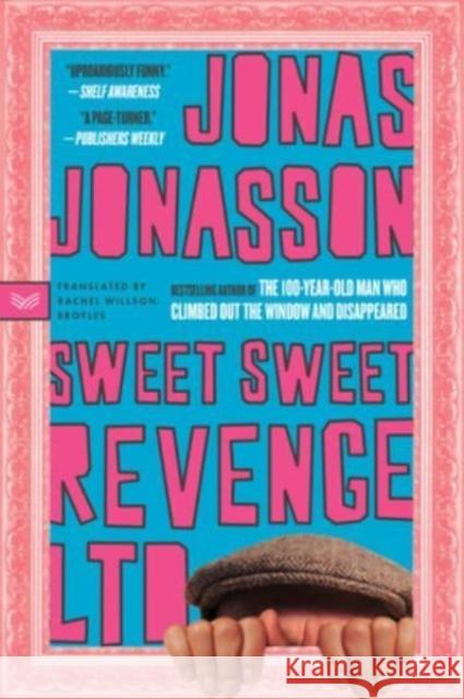 Sweet Sweet Revenge Ltd Jonasson, Jonas 9780063072169 HarperCollins - książka