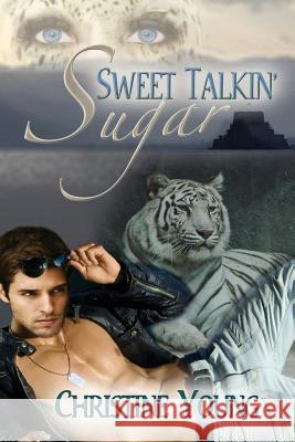 Sweet Talkin' Sugar Christine Young 9781624202445 Rogue Phoenix Press - książka