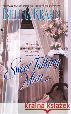 Sweet Talking Man: A Novel Betina Krahn 9780553576191 Bantam Doubleday Dell Publishing Group Inc - książka