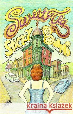 Sweet Tea and Sticky Buns Barbara Samoore J. Marie Blythe Heidi Wahlstrom 9781511983433 Createspace - książka