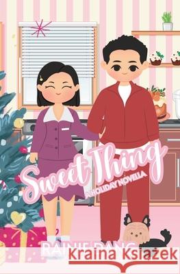 Sweet Thing Rainie Dang 9798869075802 Romance - książka
