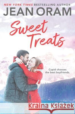Sweet Treats: A Blueberry Springs Valentine's Day Short Story Romance Boxed Set Jean Oram 9781928198093 Oram Productions - książka