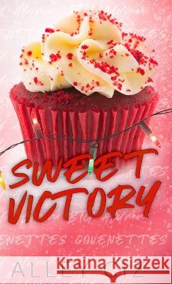 Sweet Victory: Discreet Special Edition Alley Ciz 9781950884452 House of Crazy Publishing LLC - książka