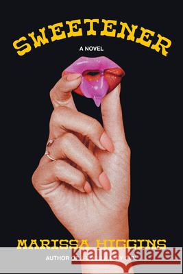 Sweetener Marissa Higgins 9781646223435 Catapult - książka