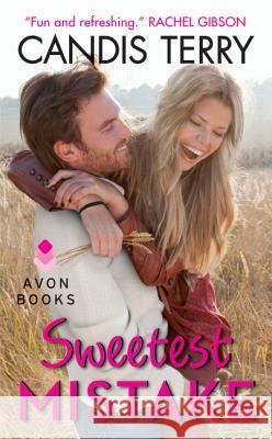 Sweetest Mistake Candis Terry 9780062237248 Avon Books - książka